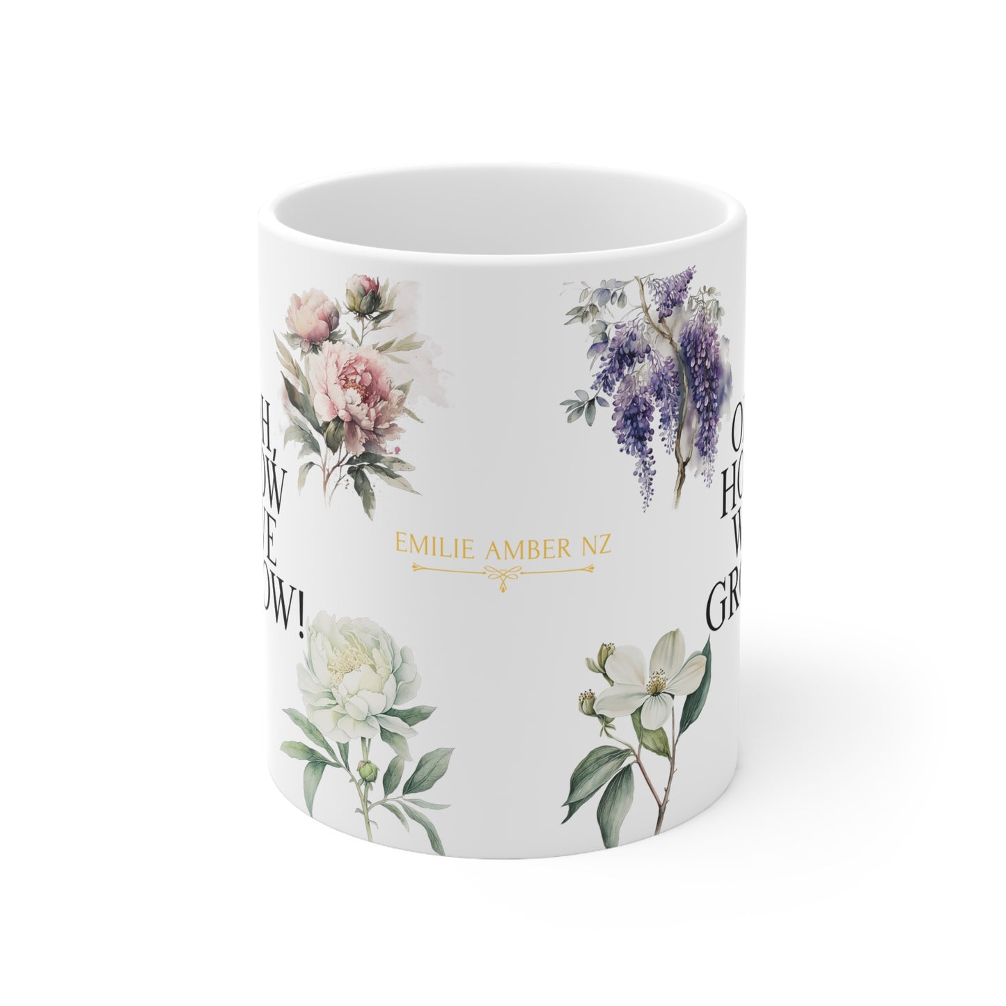 Oh, How We Grow #1 Ceramic Mug, 11oz