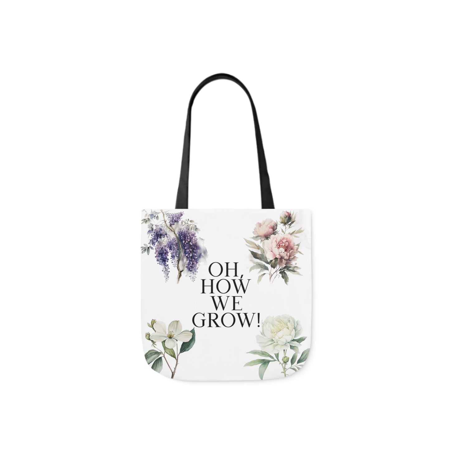 Oh, How We Grow Canvas Tote Bag