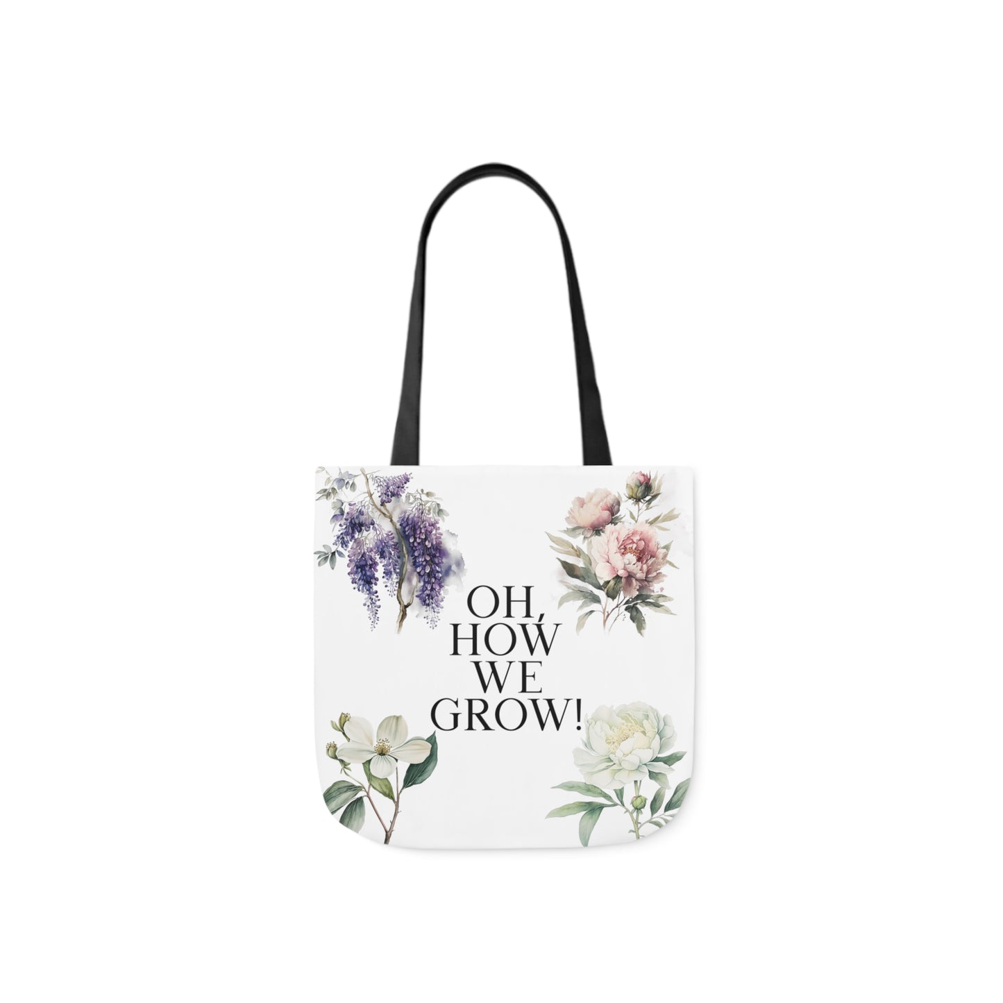 Oh, How We Grow Canvas Tote Bag