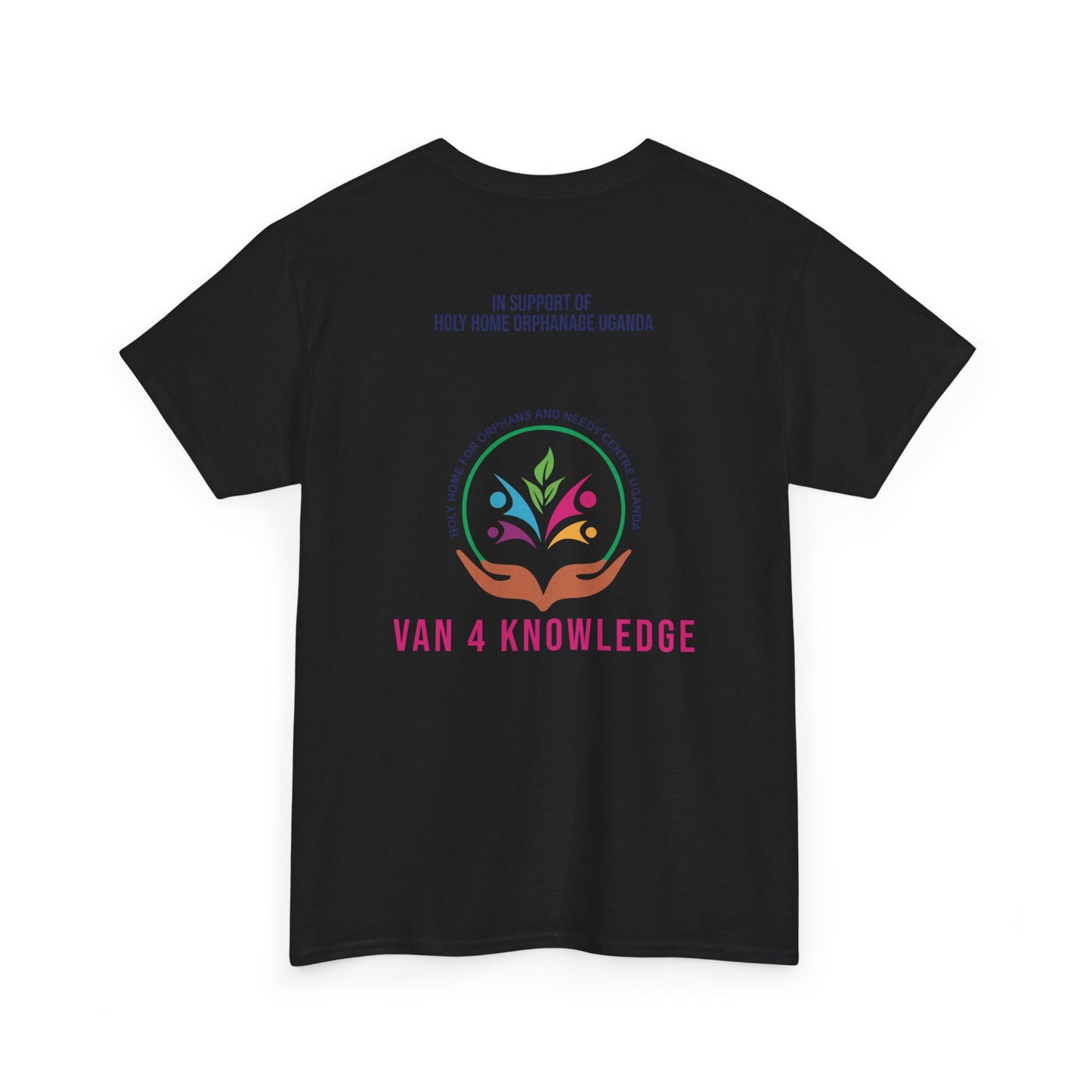 Van 4 Knowledge Unisex Heavy Cotton T-shirt - **In Support of Holy Home Orphanage Uganda**