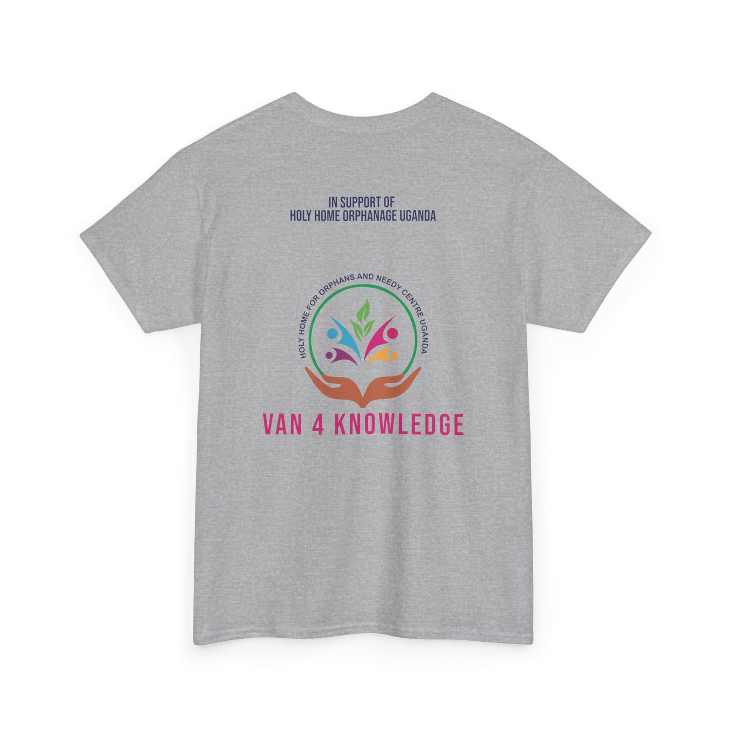 Van 4 Knowledge Unisex Heavy Cotton T-shirt - **In Support of Holy Home Orphanage Uganda**