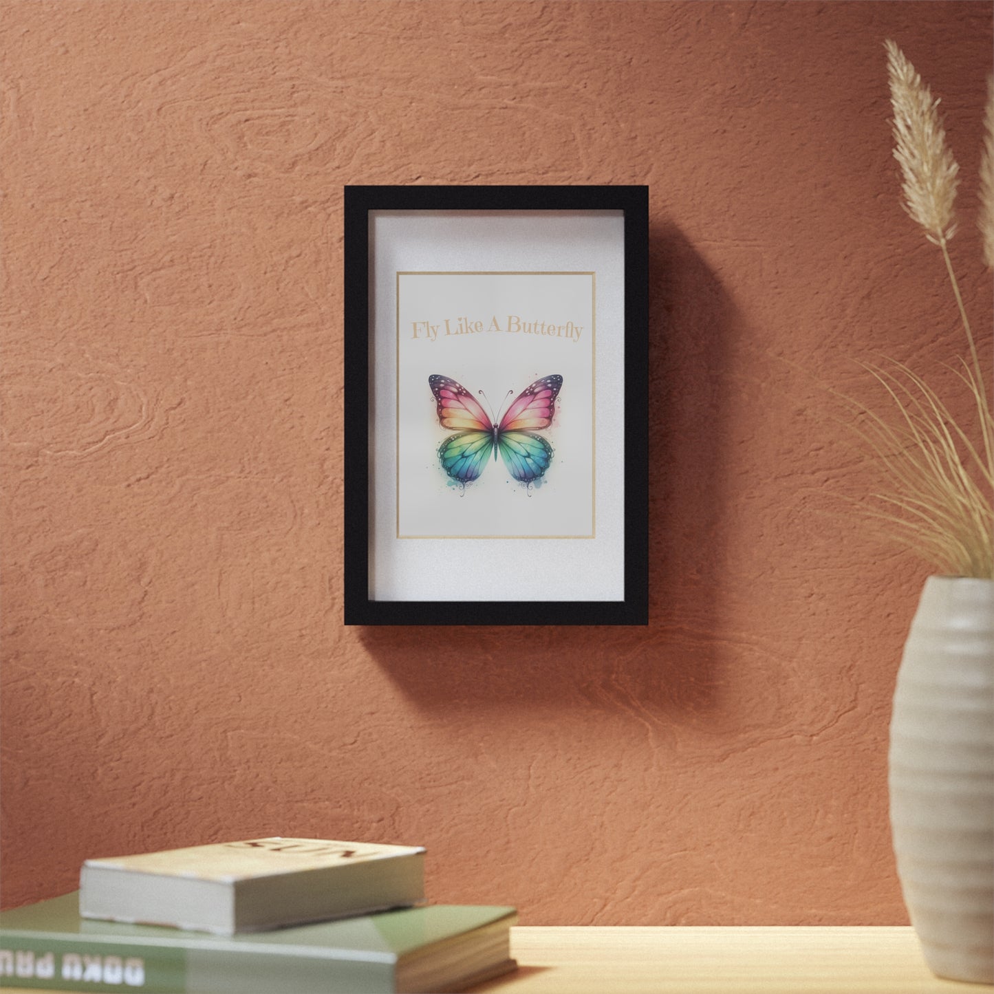 Fly Like A Butterfly - Peach Print with Frame