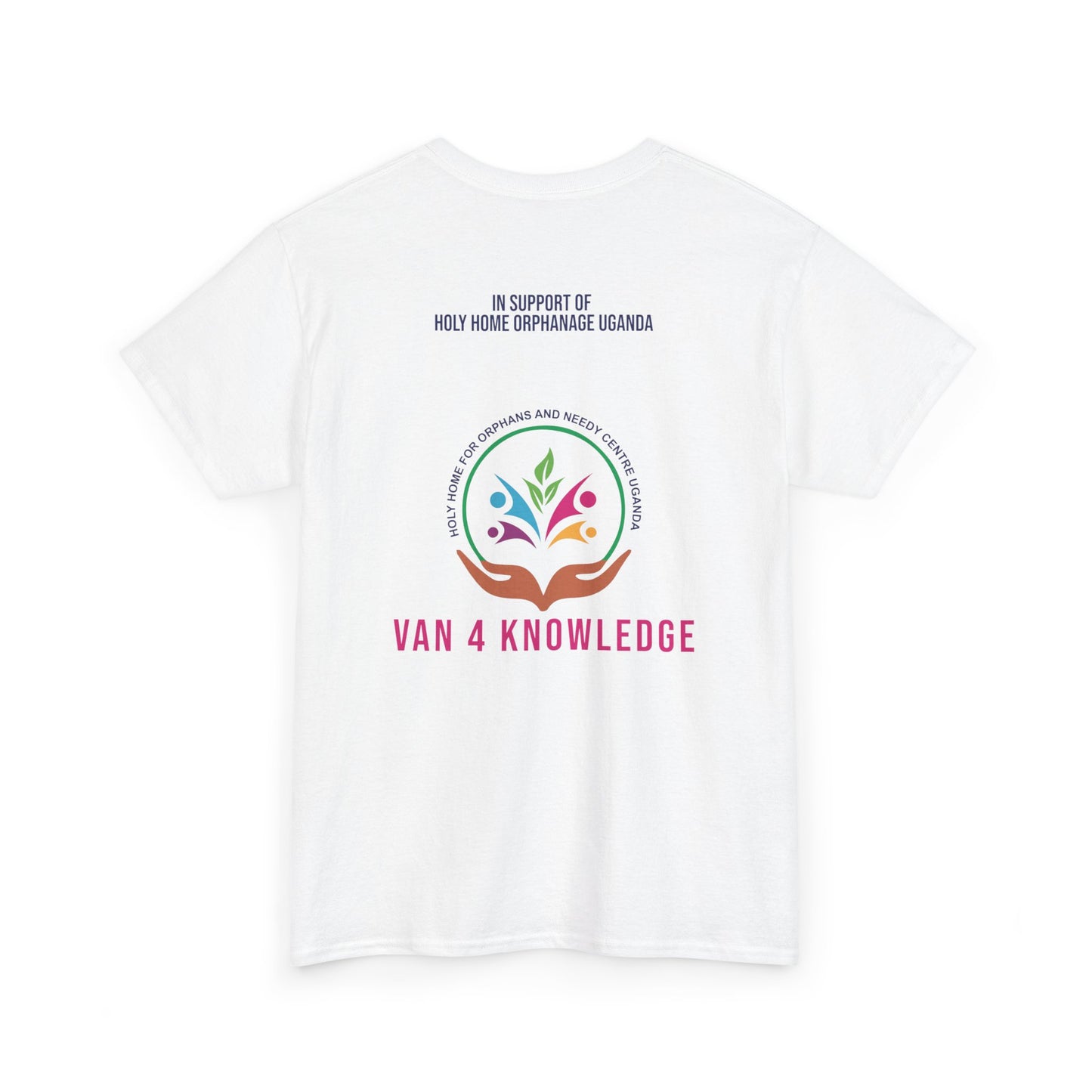 Van 4 Knowledge Unisex Heavy Cotton T-shirt - **In Support of Holy Home Orphanage Uganda**