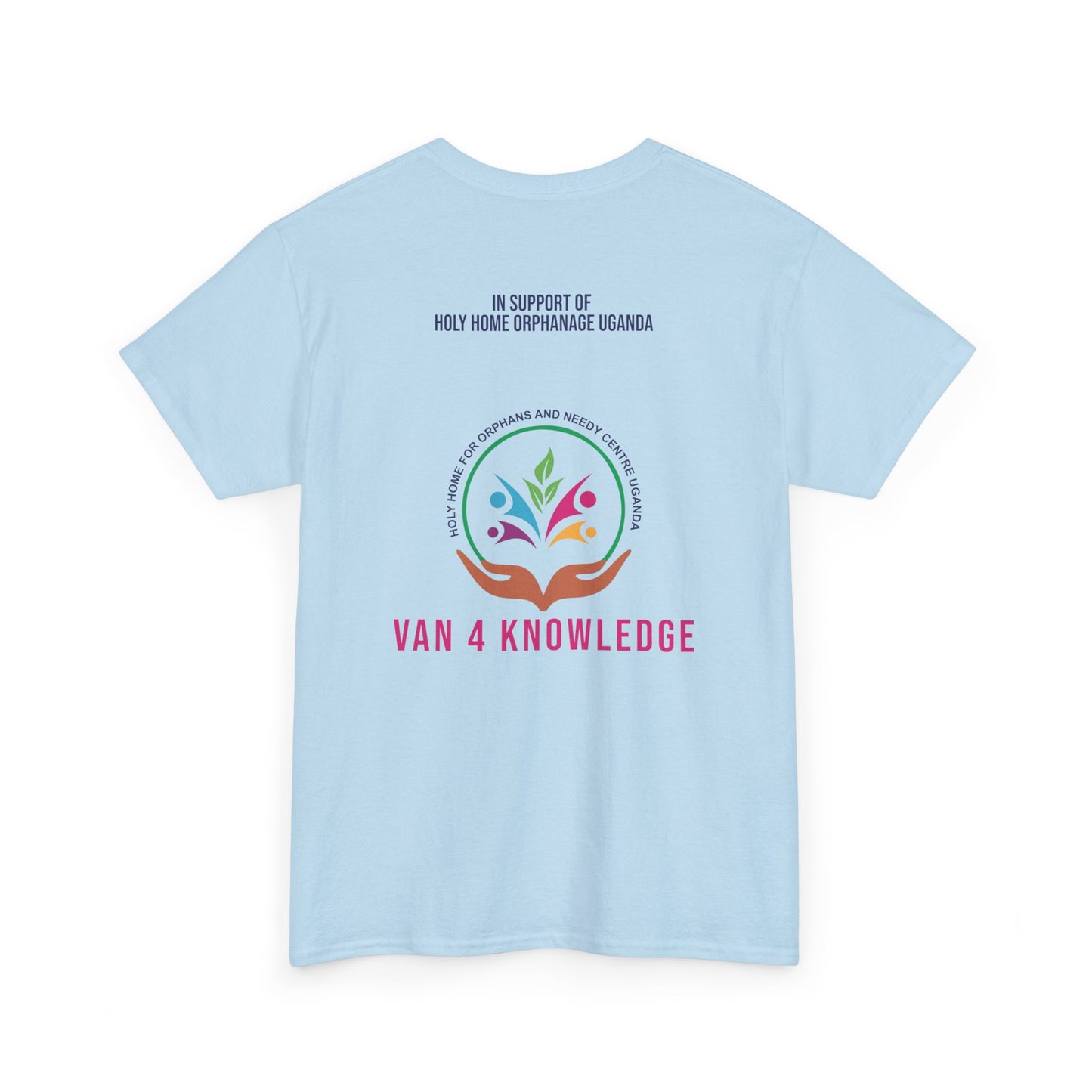 Van 4 Knowledge Unisex Heavy Cotton T-shirt - **In Support of Holy Home Orphanage Uganda**